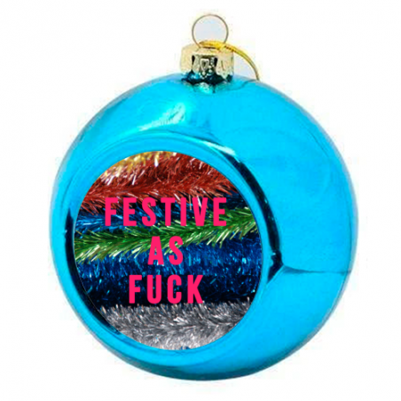 Festive as F_CK Bauble Christmas Gifts Smithers of Stamford £15.00 